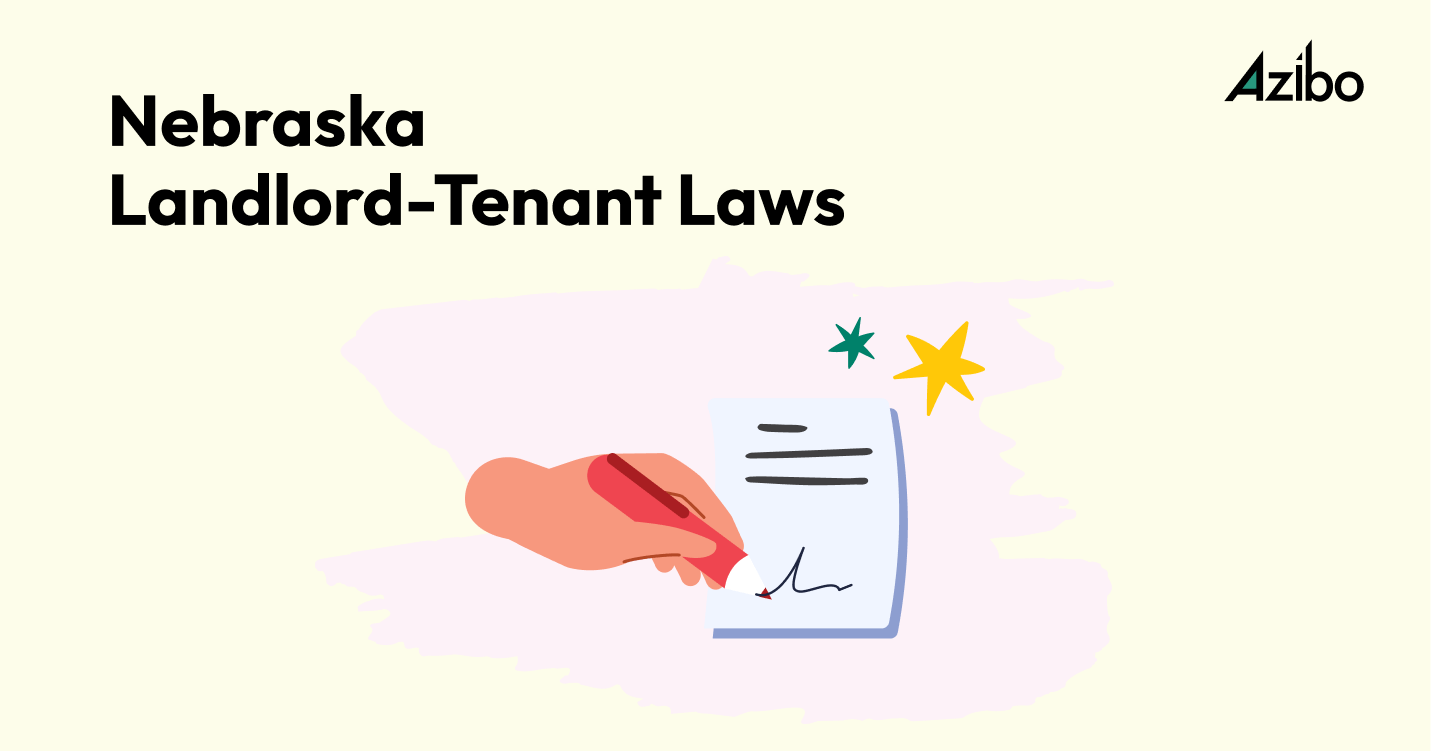 The Complete Guide on Landlord Tenant Laws Nebraska [2023] Azibo